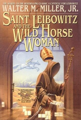 Saint Leibowitz and the Wild Horse Woman