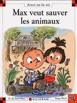 Max Veut Sauver Les Animaux