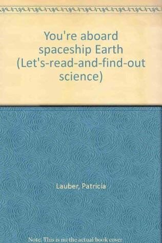 You're Aboard Spaceship Earth