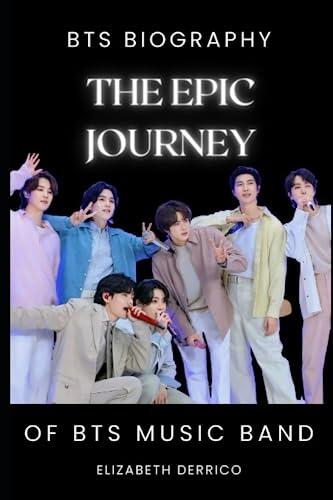 BTS Biography: The Epic Journey of BTS Music Band from Seoul to the World
