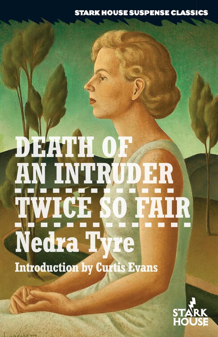 Death of an Intruder / Twice So Fair