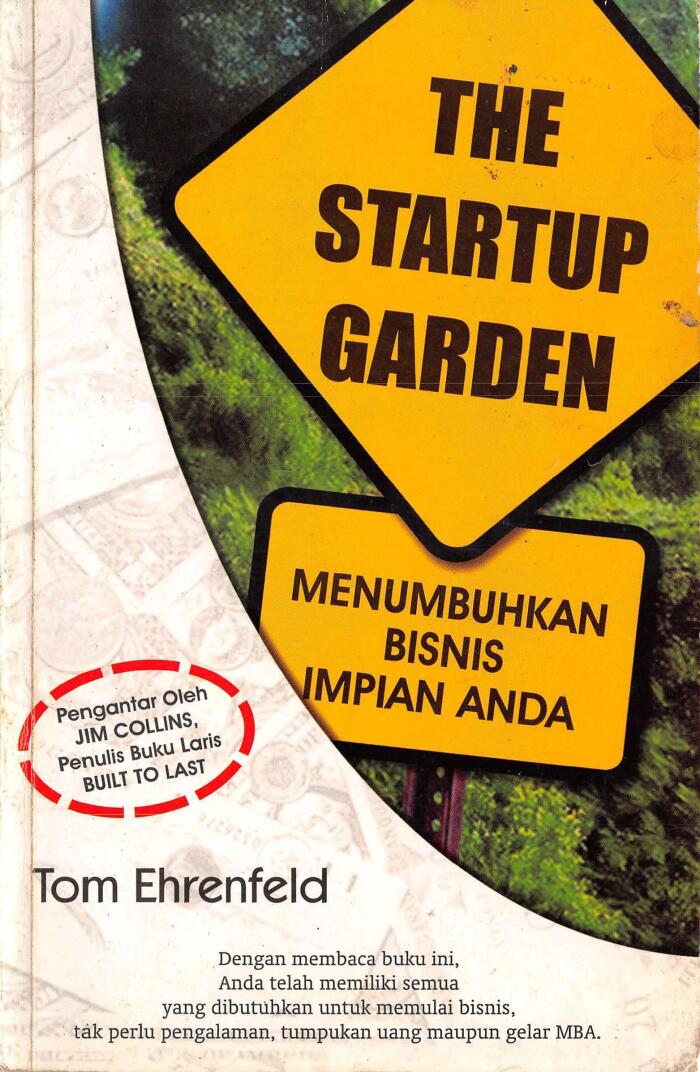 The Startup Garden: menumbuhkan bisnis impian anda