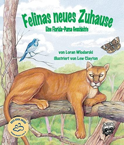 Felinas Neues Zeuhause: Eine Florida-Puma Geschichte