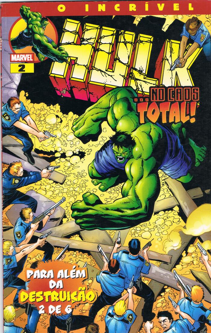 O Incrível Hulk nº2 - ... No Caos Total! - Para Além Da Destruição 2 de 6