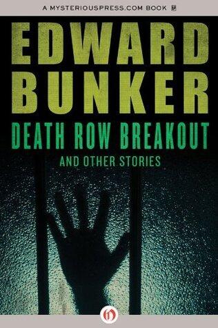 Death Row Breakout: And Other Stories