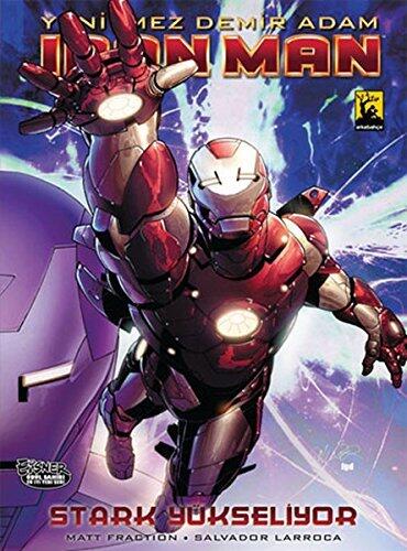 Yenilmez Demir Adam / Ironman - Stark Yukseliyor Cilt 5