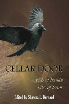 Cellar Door: Words of Beauty, Tales of Terror