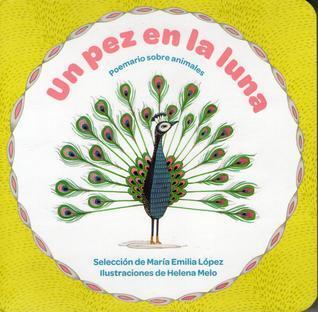 Un pez en la luna. Poemario sobre animales