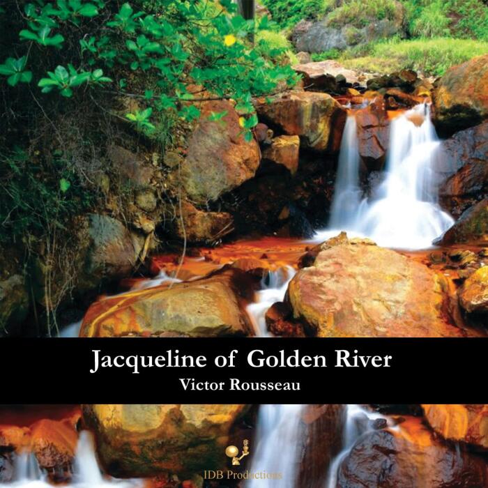 Jacqueline of Golden River