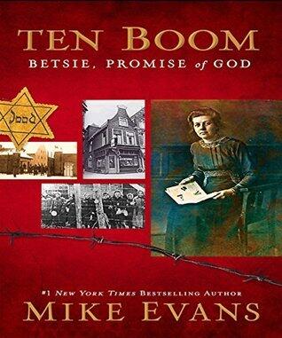 Betsie ten Boom Promise of God