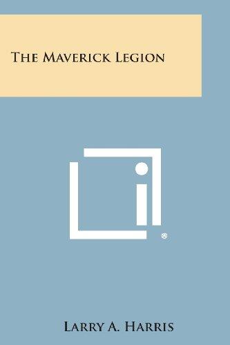 The Maverick Legion
