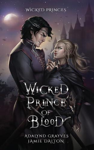 Wicked Prince of Blood