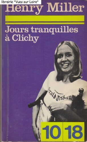 Jours tranquilles à Clichy