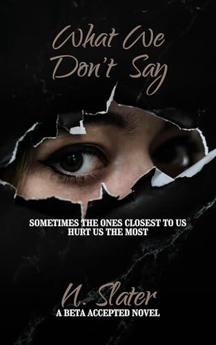 What We Don't Say: An MMMFM Betaverse Novel