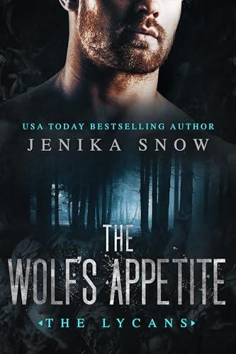 The Wolf's Appetite