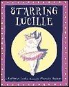 Starring Lucille