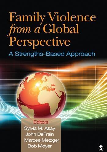Family Violence from a Global Perspective: A Strengths-Based Approach