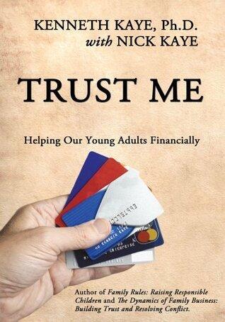 Trust Me: Helping Our Young Adults Financially