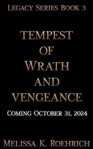 Tempest of Wrath and Vengeance