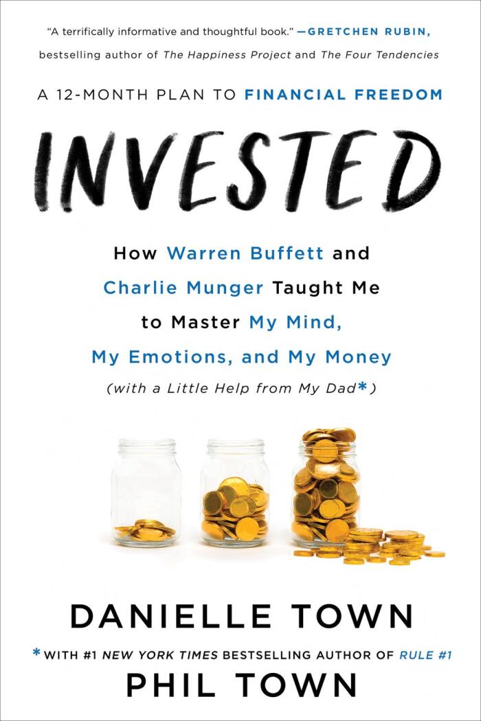 Invested: How I Learned to Master My Mind, My Fears, and My Money to Achieve Financial Freedom