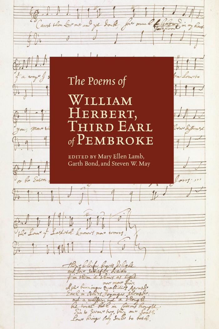 The Poems of William Herbert, Third Earl of Pembroke (Volume 42)