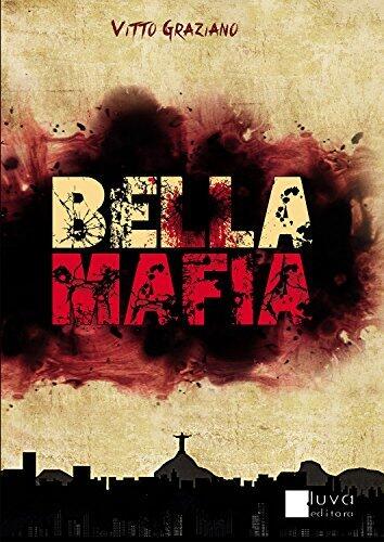 Bella Máfia: Dinheiro se lava com Sangue