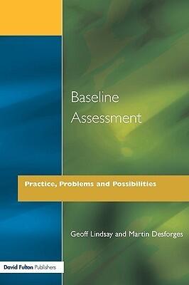 Baseline Assessment