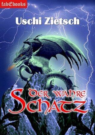 Der wahre Schatz