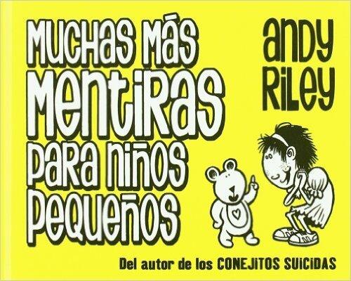 Muchas más mentiras para niños pequeños