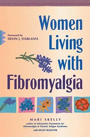 Women Living with Fibromyalgia