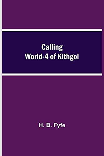 Calling World-4 of Kithgol