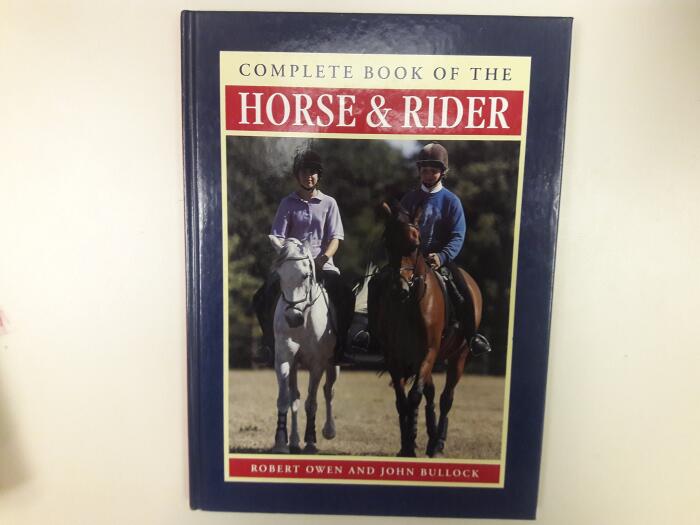 Complete Book of the Horse and Rider