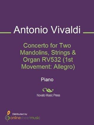 Concerto for Two Mandolins, Strings & Organ RV532 (1st Movement: Allegro) Sheet Music