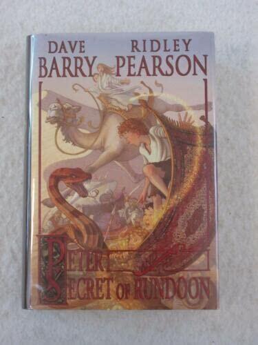 Rare Dave Barry & Ridley Pearson PETER AND THE SECRET OF RUNDOON Hyperion 2007 2nd Pr [Hardcover] Dave Barry, Ridley Pearson, Ridley Pearson, Dave Barry