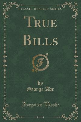 True Bills