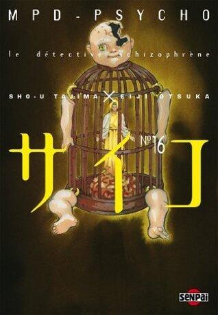 MPD Psycho T16 : Le détective schizophrène