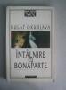 Întâlnire cu Bonaparte