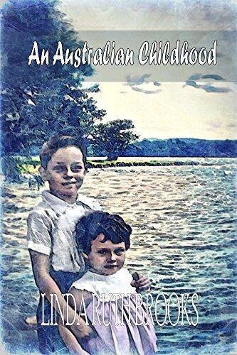 A Curious & Inelegant Childhood: An Australian Childhood