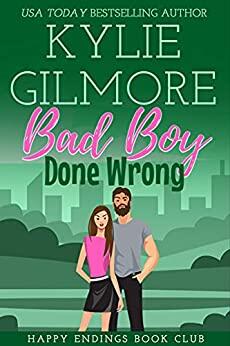 Bad Boy Done Wrong
