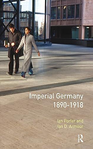 Imperial Germany (1890 - 1918)