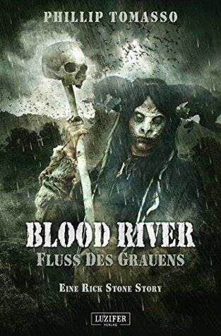 Blood River: Fluss des Grauens