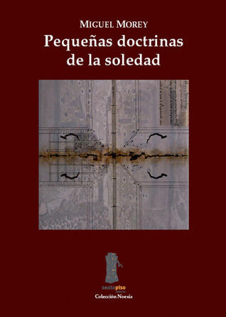Pequeñas doctrinas de la soledad