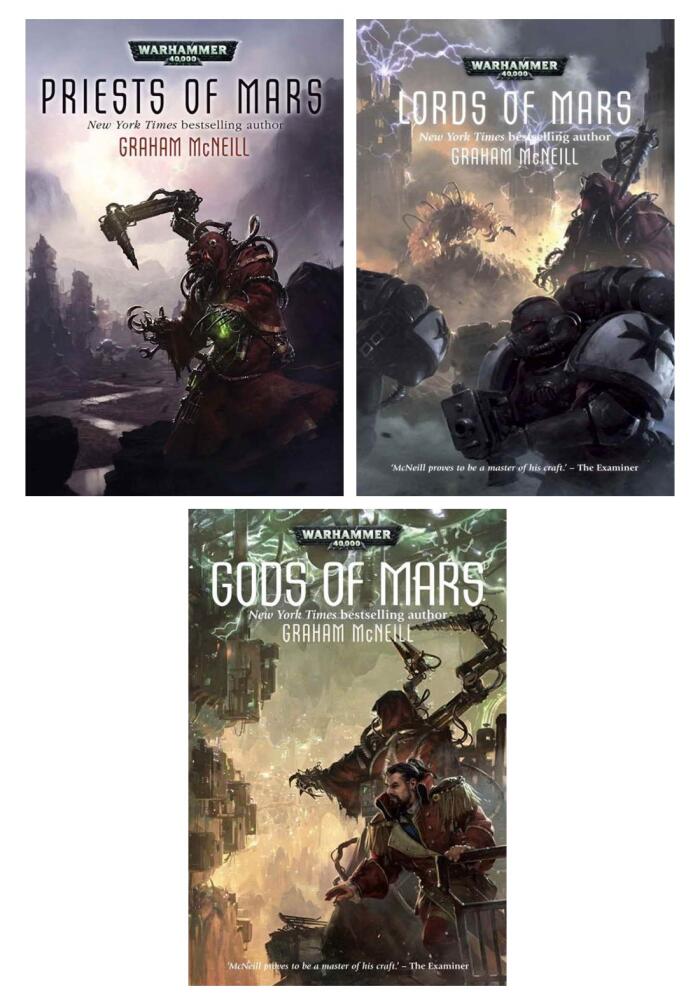 The Forges of Mars Trilogy (An Adeptus Mechanicus Tale): Priests of Mars / Lords of Mars / Gods of Mars