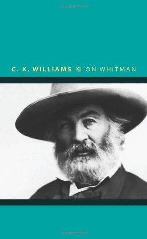On Whitman (Writers on Writers