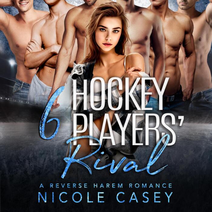 Six Hockey Players' Rival: Love by Numbers 2, Book 5