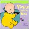 Pickle and the Box