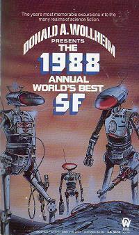 The 1988 Annual World's Best SF