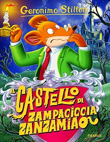 Il castello di Zampaciccia Zanzamiao