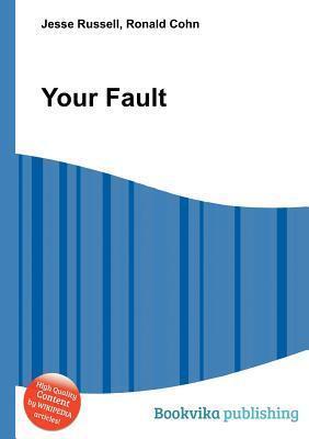 Your Fault