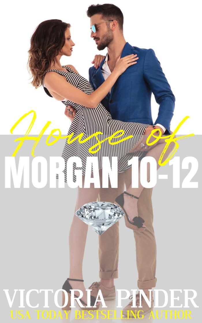 The House of Morgan 10-12